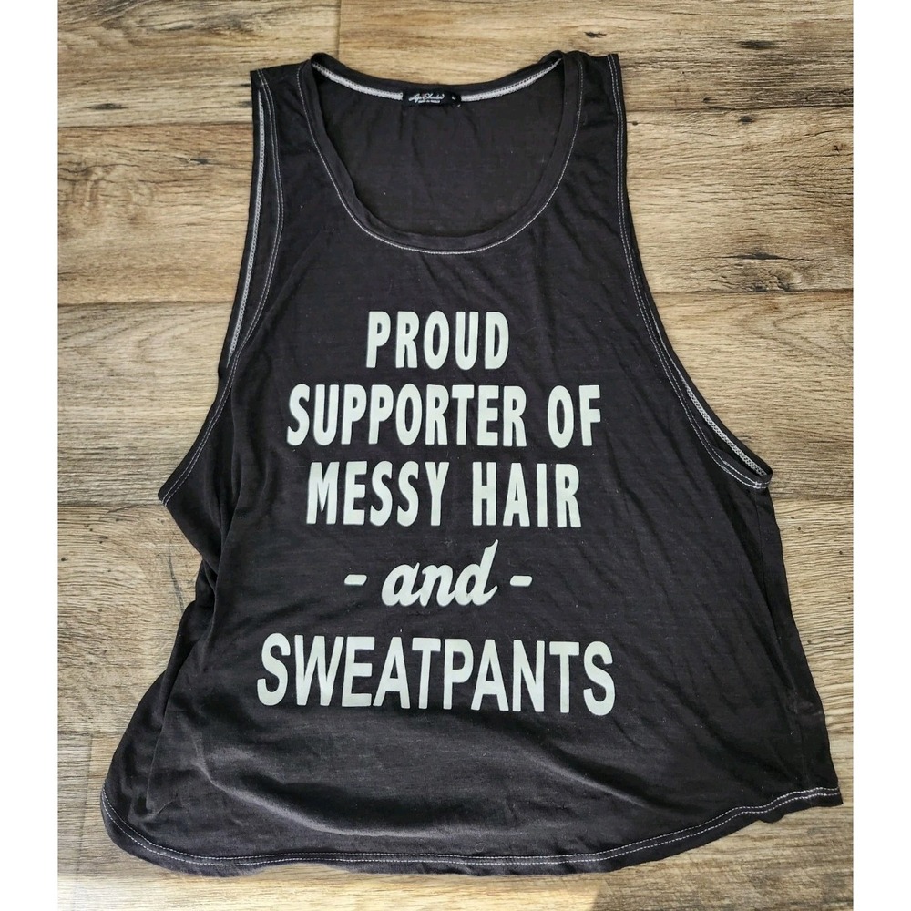 Proud Supporter Of Messy Hair And Sweatpants Boho Armhole Tank Top Black M Sheer